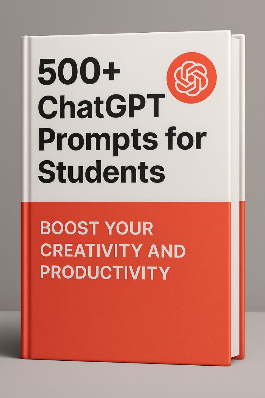 500+ ChatGPT Prompts for Students - Boost Your Creativity and Productivity